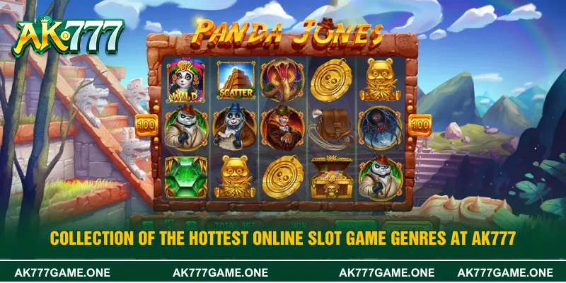 Collection of the hottest online slot game genres at AK777