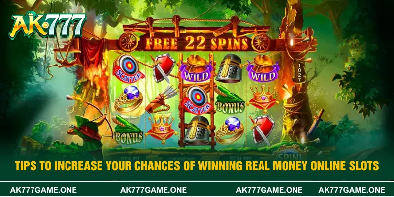 Tips to increase your chances of winning real money online slots