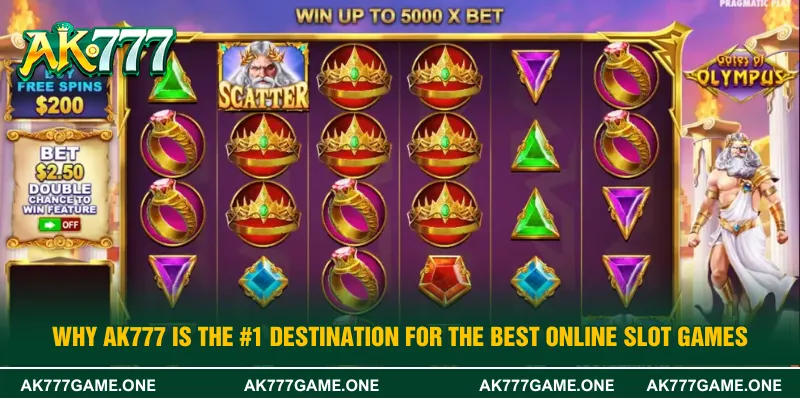 Why AK777 is the #1 Destination for the Best Online Slot Games